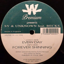 Load image into Gallery viewer, Sy &amp; Unknown Feat. Becks : Every Day / Forever Shining (12")