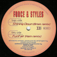 Load image into Gallery viewer, Force &amp; Styles : Shining Down / Funfair (Remixes) (12")