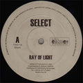 Select : Ray Of Light / The Best Days (12")