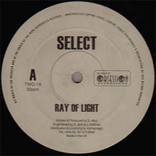 Load image into Gallery viewer, Select : Ray Of Light / The Best Days (12")