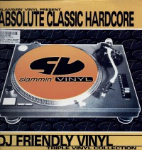 Load image into Gallery viewer, Various : Slammin' Vinyl Present Absolute Classic Hardcore (3x12", Comp)