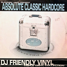 Load image into Gallery viewer, Various : Slammin' Vinyl Present  Absolute Classic Hardcore (3x12", Comp)