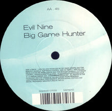 Load image into Gallery viewer, Evil Nine : Technology / Big Game Hunter (12")