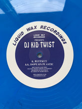 Load image into Gallery viewer, DJ Kid Twist : Ruffkut / Dope On Plastic (12", RE, Blu)