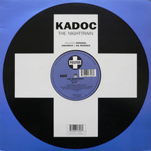 Load image into Gallery viewer, Kadoc : The Nighttrain (12")