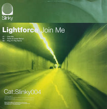 Load image into Gallery viewer, Lightforce : Join Me (12")