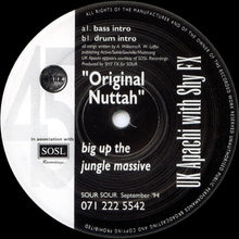 Load image into Gallery viewer, UK Apachi With Shy FX : Original Nuttah (12")