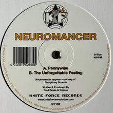 Load image into Gallery viewer, Neuromancer : Pennywise / The Unforgettable Feeling (12", RE, RM)