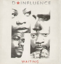 Load image into Gallery viewer, D'Influence : Waiting (12")