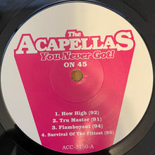 Load image into Gallery viewer, Various : The Acapellas You Never Got! On 45 (7", Unofficial)
