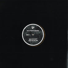 Load image into Gallery viewer, Dom &amp; Roland : Drive Me Crazy / Fur Coats, Knickers &amp; Gold (12", Tra)
