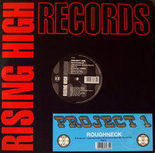Load image into Gallery viewer, Project One : Roughneck (12")