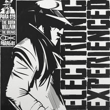 Load image into Gallery viewer, Electronic Experienced : The Born Villain / The Breaks (12", Single)