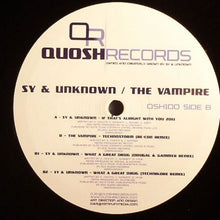 Load image into Gallery viewer, Sy &amp; Unknown / The Vampire : If That's Alright With You 2011 / Technostorm (Re-Con Remix) / What A Great Drug (Dougal &amp; Gammer / Technikore Remixes) (12")