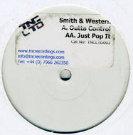 Smith & Western : Outta Control / Just Pop It (12