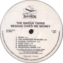 Load image into Gallery viewer, Ragga Twins, The : Reggae Owes Me Money (LP,Album)