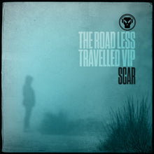 Load image into Gallery viewer, SCAR (8) : The Road Less Travelled VIP (12", EP)
