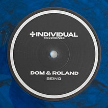 Load image into Gallery viewer, Dom &amp; Roland : Burn Bright / Being (12", Ltd, Blu)