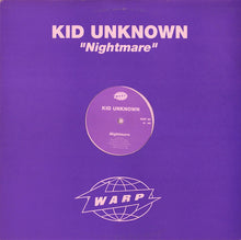 Load image into Gallery viewer, Kid Unknown : Nightmare (12")