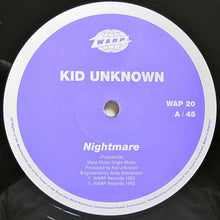 Load image into Gallery viewer, Kid Unknown : Nightmare (12")