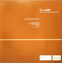 Load image into Gallery viewer, DJ Wag : The Day The Earth Caught Fire (12")