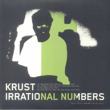 Load image into Gallery viewer, Krust : Irrational Numbers (Volume III) (2x12", Comp, RM)