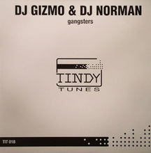Load image into Gallery viewer, DJ Gizmo &amp; DJ Norman : Gangsters (12")