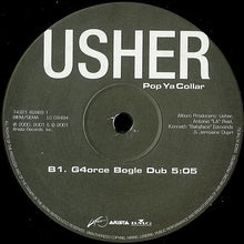 Load image into Gallery viewer, Usher : Pop Ya Collar (12",33 ⅓ RPM,Single)