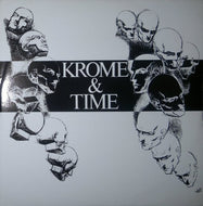 Krome & Time : This Sound Is For The Underground / Manic Stampede (12