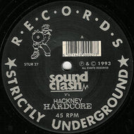 Soundclash V's Hackney Hardcore : Hear Gunshots (12