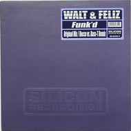 Walt & Feliz : Funk'd (12