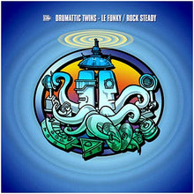 Load image into Gallery viewer, Drumattic Twins : Le Funky / Rock Steady (12")
