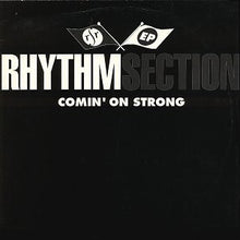 Load image into Gallery viewer, Rhythm Section (2) : Comin' On Strong EP (12", EP)