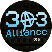 Load image into Gallery viewer, Benji303 &amp; Dilks &amp; Chief303 - 303 ALLIANCE 016 - 303 Alliance - 303A016 - 12" Vinyl - Acid Techno