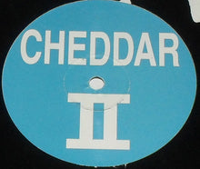 Load image into Gallery viewer, Cheddar : Cheddar II (12")