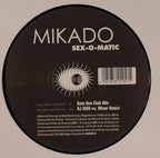 Mikado : Sex-O-Matic (12")