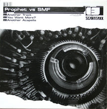 Load image into Gallery viewer, The Prophet Vs SMF : Another Track (12")