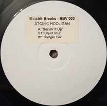 Load image into Gallery viewer, Atomic Hooligan : The Serving It Up EP (12", EP, Promo, W/Lbl)