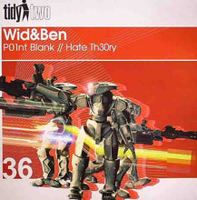 Load image into Gallery viewer, Wid &amp; Ben : P01nt Blank /  Hate Th30ry (12")
