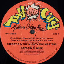 Load image into Gallery viewer, Freddy B &amp; The Mighty Mic Masters : (Triple M Is In Effect) We're Back Y'all / Coolin' On The Ave. (12")