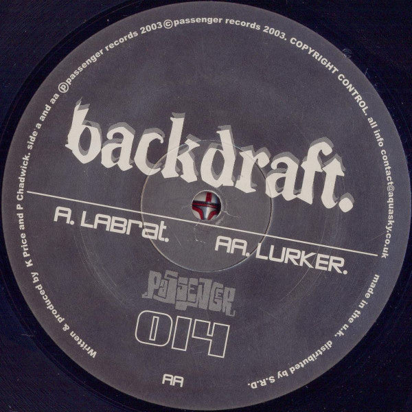Backdraft (5) : Labrat / Lurker (12")