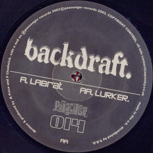 Load image into Gallery viewer, Backdraft (5) : Labrat / Lurker (12")