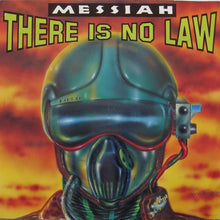 Load image into Gallery viewer, Messiah : There Is No Law (12")