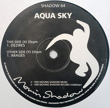 Load image into Gallery viewer, Aquasky : Dezires / Images (12")