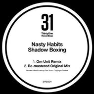 Nasty Habits - Shadow Boxing - Original Mix - 31 Recordings - 31RS004- 12