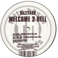 Bazztard : Welcome 2 Hell (12