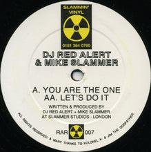 Load image into Gallery viewer, DJ Red Alert &amp; Mike Slammer : You Are The One / Let's Do It (12", RP)