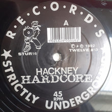 Load image into Gallery viewer, Hackney Hardcore : Alright! / Dancehall Dangerous! (12")
