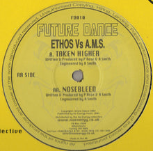 Load image into Gallery viewer, Ethos vs. AMS : Taken Higher / Nosebleed (12")