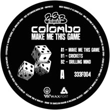Load image into Gallery viewer, Colombo - Make Me This Game [printed sleeve] - 333 Frequency - 333F004 - 12&quot; Vinyl - Breakbeat - Spanish Import